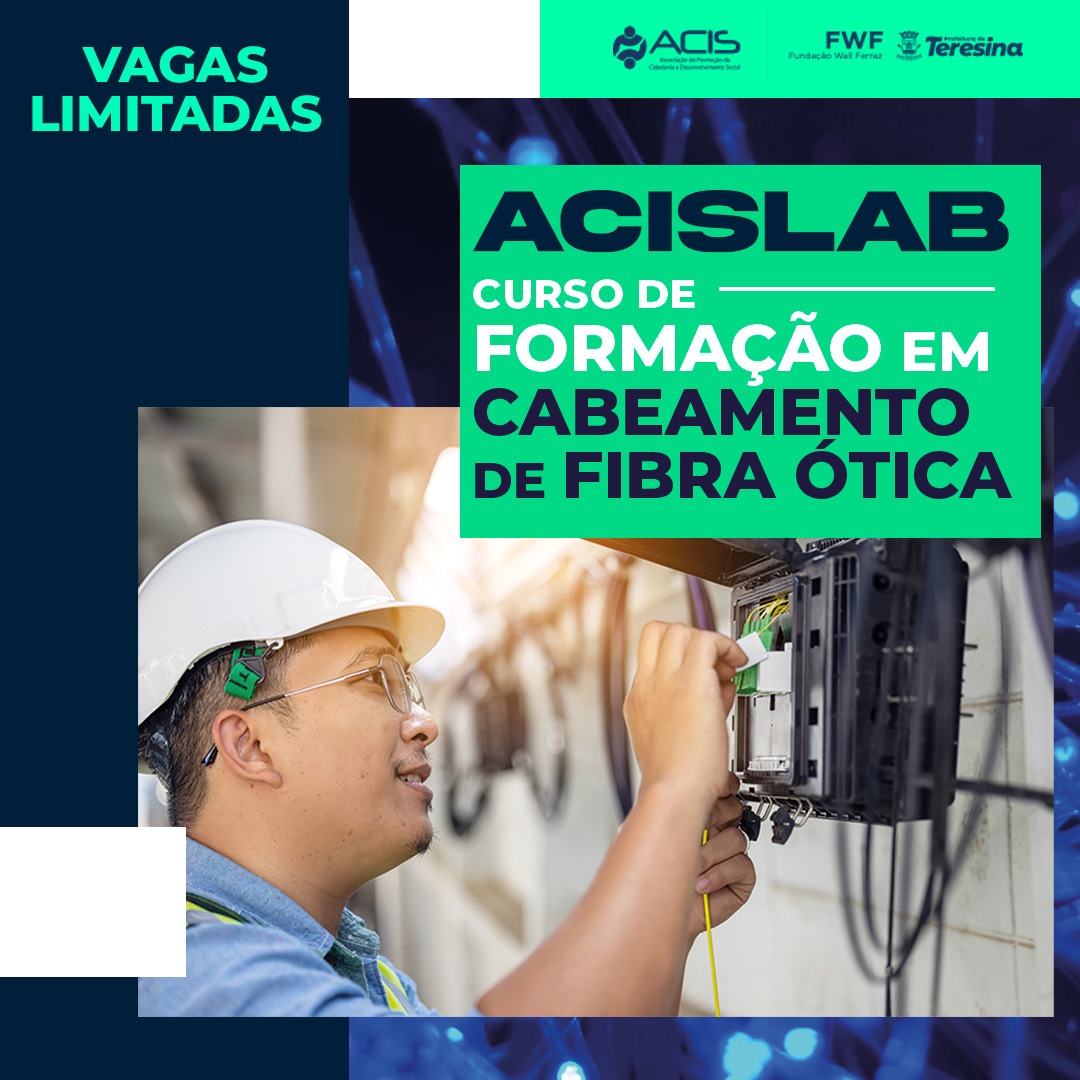 FWF abre inscrições para curso de Instalador de Fibra Óptica em